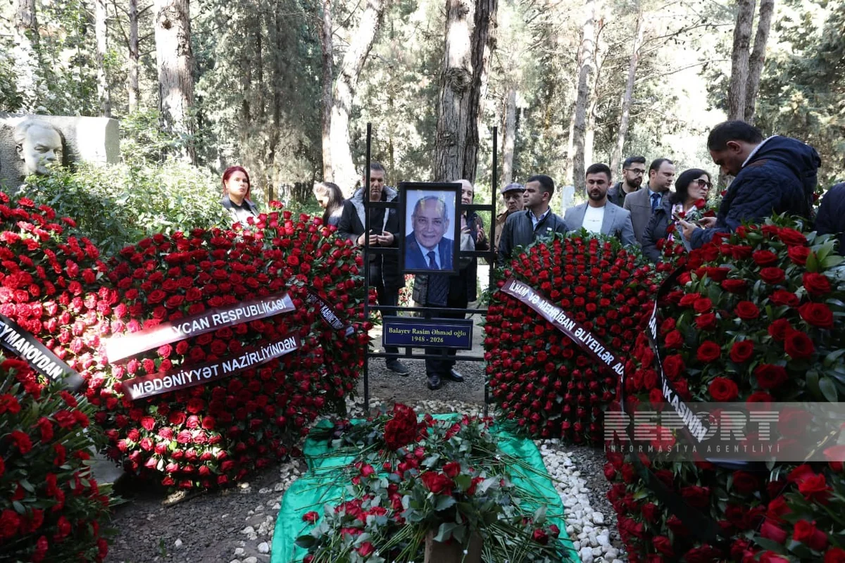 Xalq artisti Rasim Balayev Birinci Fəxri xiyabanda dəfn olunub